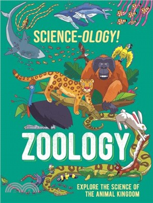 Science-ology!: Zoology