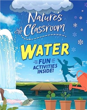 Nature's Classroom: Water