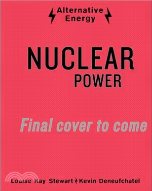 Alternative Energy: Nuclear Power