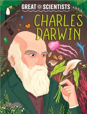 Great Scientists: Charles Darwin