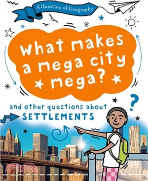 A Question of Geography: What Makes a Mega City Mega?：and other questions about settlements