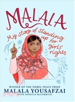 Malala : My Story of Standing Up for Girls' Rights; Illustrated Edition for Younger Readers