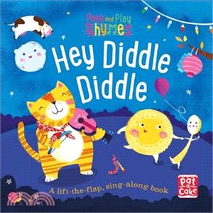 Peek and Play Rhymes: Hey Diddle Diddle (A baby sing-along board book with flaps to lift)