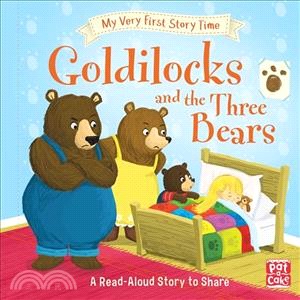 Goldilocks and the three bears /