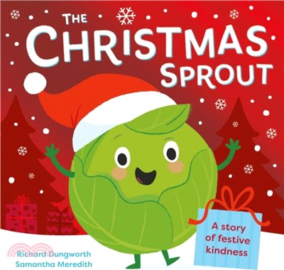 The Christmas Sprout：With a Christmas kindness advent calendar