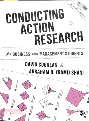 Conducting Action Research for Business and Management Students