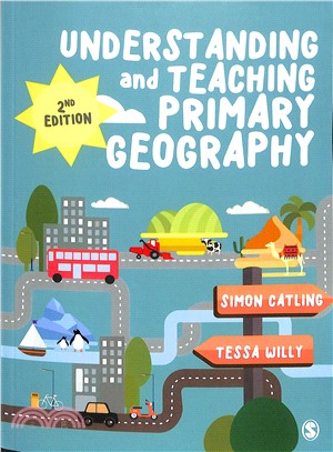 Understanding and Teaching Primary Geography