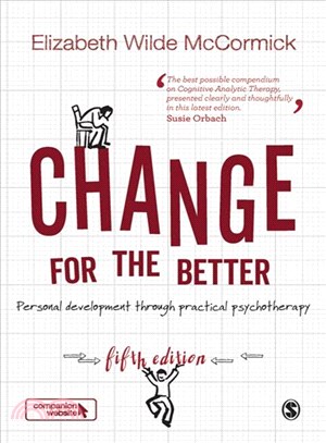 Change for the Better ― Personal Development Through Practical Psychotherapy