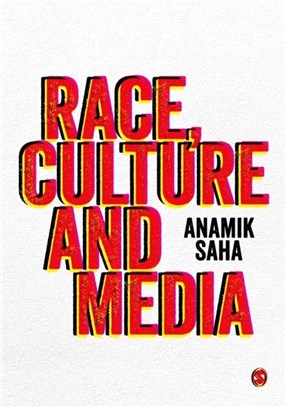 Race, culture and media /