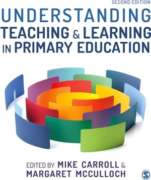 Understanding Teaching and Learning in Primary Education