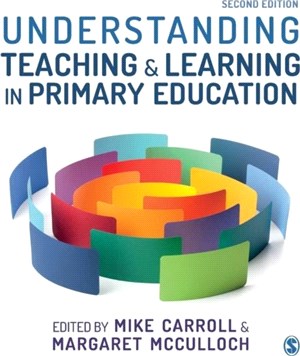Understanding Teaching and Learning in Primary Education