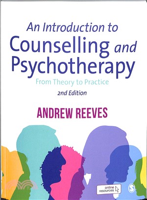 An Introduction to Counselling and Psychotherapy:From Theory to Practice