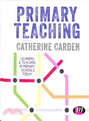 Primary Teaching:Learning and teaching in primary schools today