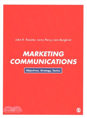 Marketing Communications:Objectives, Strategy, Tactics