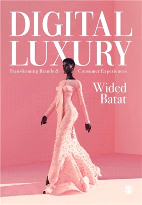 Digital Luxury:Transforming Brands and Consumer Experiences