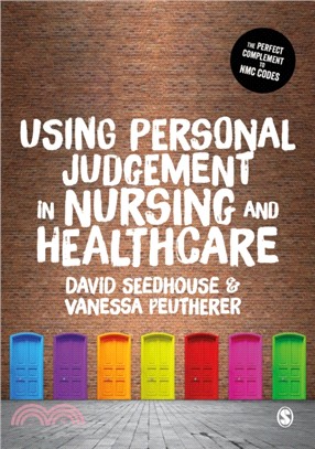 Using Personal Judgement in Nursing and Healthcare