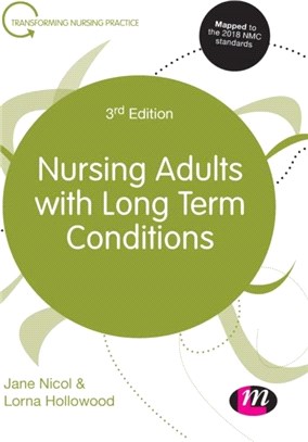 Nursing Adults with Long Term Conditions