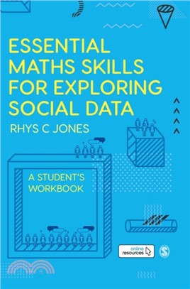 Essential Maths Skills for Exploring Social Data:A Student's Workbook