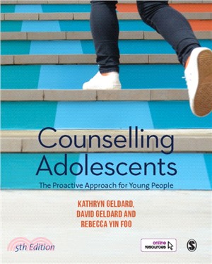 Counselling Adolescents:The Proactive Approach for Young People