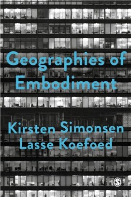 Geographies of Embodiment:Critical Phenomenology and the World of Strangers