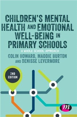 Children’s Mental Health and Emotional Well-being in Primary Schools