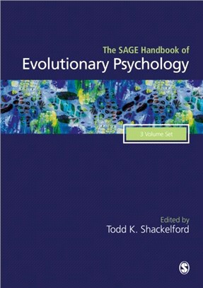 The Sage Handbook of Evolutionary Psychology