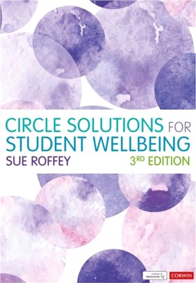 Circle Solutions for Student Wellbeing:Relationships, Resilience and Responsibility