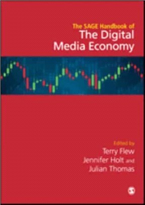 The SAGE Handbook of the Digital Media Economy