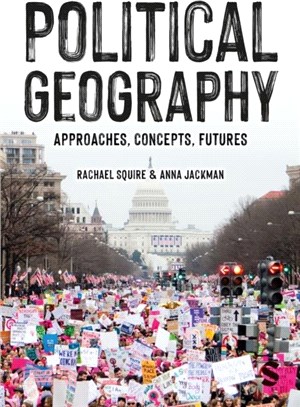 Political Geography：Approaches, Concepts, Futures