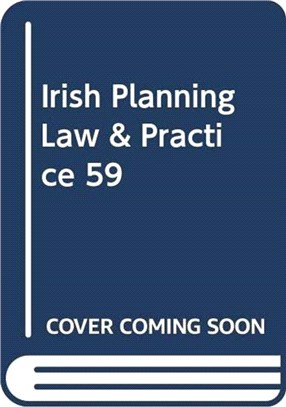 Irish Planning Law and Practice 59