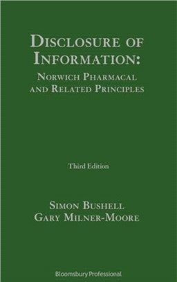 Disclosure of Information Norwich Pharmacal and Related Principles