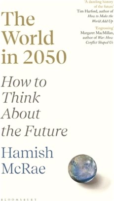 The World in 2050：How to Think About the Future