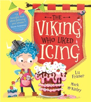 The Viking Who Liked Icing