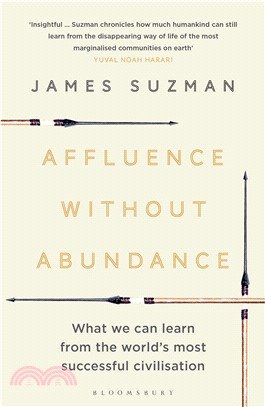 Affluence Without Abundance ― What We Can Learn from the World's Most Successful Civilisation