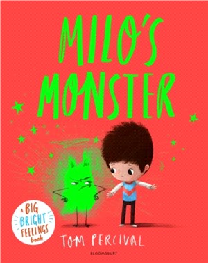 Milo's Monster：A Big Bright Feelings Book