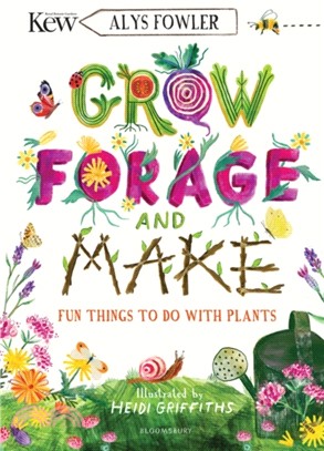 KEW: How to Grow Almost Everything (NEW TITLE TBC)