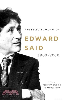 The Selected Works of Edward Said：1966-2006