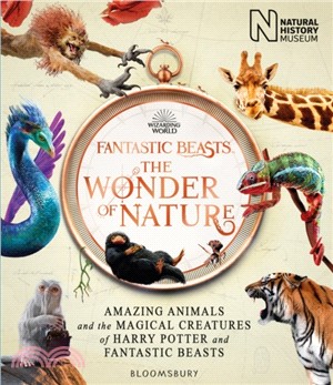 Fantastic Beasts: The Wonder of Nature - Natural History Museum Exhibition (平裝本)