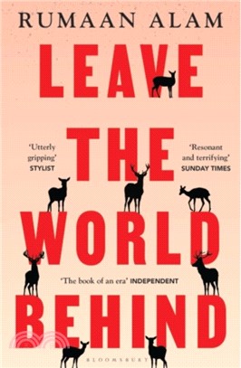Leave the World Behind：'The book of an era' Independent