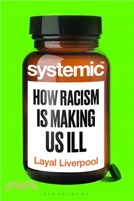 Systemic：How Racism Is Making Us Ill