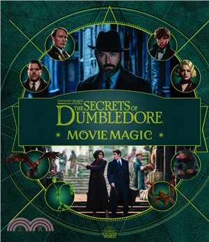 Fantastic Beasts - The Secrets of Dumbledore: Movie Magic