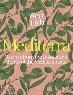 Mediterra: Recipes from the Islands and Shores of the Mediterranean