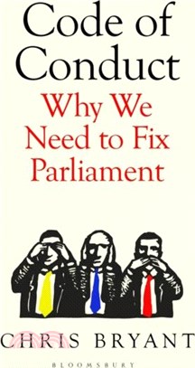 Code of Conduct：Why We Need to Fix Parliament
