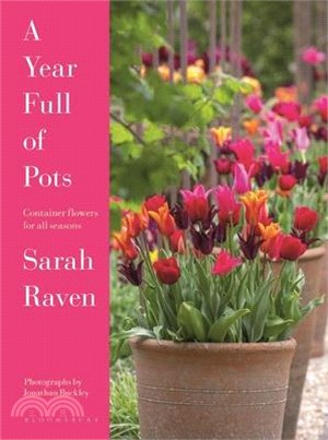 A Year Full of Pots: Container Flowers for All Seasons