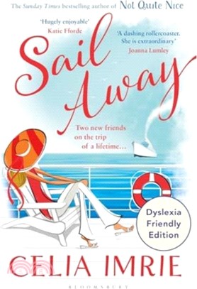 Sail Away：Dyslexia Friendly Edition