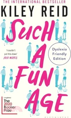 Such a Fun Age：Dyslexia Friendly Edition