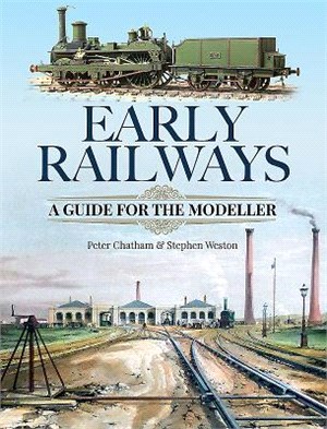 Early Railways ― A Guide for the Modeller