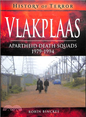 Vlakplaas ― Apartheid Death Squads: 1979?994