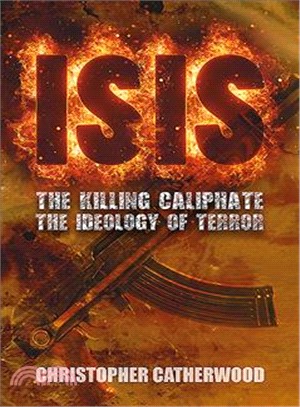 Isis ― The Killing Caliphate: the Ideology of Terror