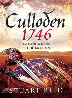 Culloden ― 1746: Battlefield Guide